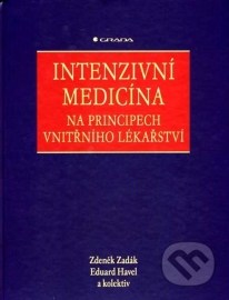 Intenzivní medicína na principech vnitřního lékařství