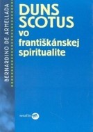 Duns Scotus vo františkánskej spiritualite - cena, srovnání