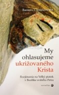 My ohlasujeme ukrižovaného Krista - cena, srovnání