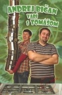 Andrej Bičan varí s Tomášom - cena, srovnání