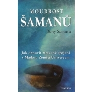 Moudrost šamanů - cena, srovnání