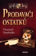 Prodavači ostatků - cena, srovnání