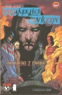 Vycházející hvězdy: Zrozeni z ohně - cena, srovnání