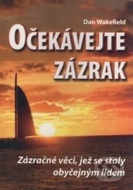 Očekávejte zázrak