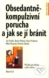 Obsedantně-kompulzivní porucha a jak se jí bránit