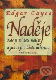 Edgar Cayce - Naděje