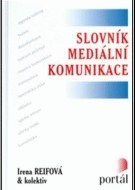 Slovník mediální komunikace - cena, srovnání