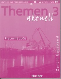 Themen 3 aktuell - Pracovný zošit