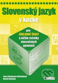 Slovenský jazyk v kocke pre základné školy a nižšie ročníky viacročných gymnázií