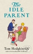 The Idle Parent - cena, srovnání