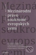 Mezinárodní právo soukromé evropských zemí - cena, srovnání