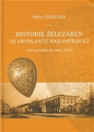 Historie železáren ve Frýdlantu nad Ostravicí