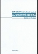 Alternativní medicína jako problém - cena, srovnání