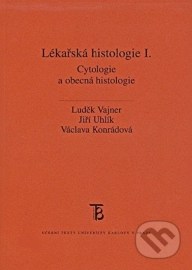 Lékařská histologie I.