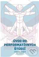 Úvod do performatívnych štúdií - cena, srovnání