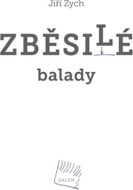 Zběsilé balady - cena, srovnání