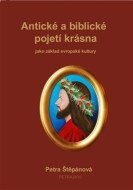 Antické a biblické pojetí krásna jako základ evropské kultury - cena, srovnání