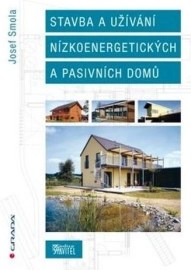 Stavba a užívání nízkoenergetických a pasivních domů