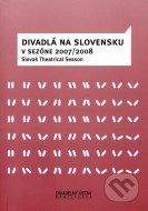 Divadlá na Slovensku v sezóne 2007/2008 - cena, srovnání