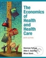 The Economics of Health and Health Care - cena, srovnání