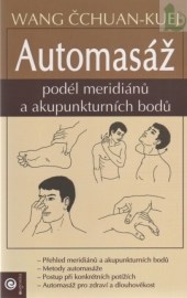 Automasáž podél meridiánů a akupunkturních bodů