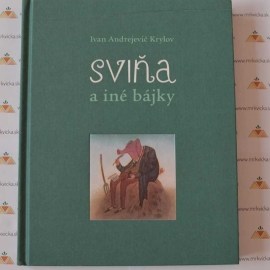 Sviňa a iné bájky