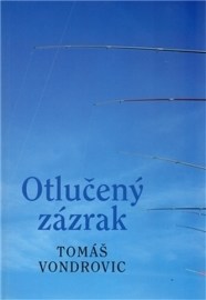 Otlučený zázrak