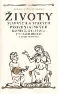 Životy slavných a starých provensálských básníků, kteří žili v dobách hrabat - cena, srovnání