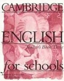 Cambridge English for Schools 3