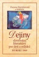 Dejiny slovenskej literatúry pre deti a mládež po roku 1960 - cena, srovnání