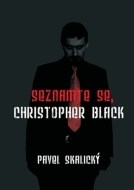 Seznamte se, Christopher Black - cena, srovnání