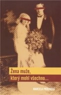 Žena muže, který mohl všechno... - cena, srovnání