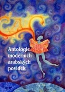 Antologie moderních arabských povídek - cena, srovnání