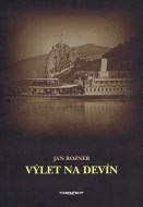 Výlet na Devín - cena, srovnání