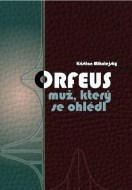 Orfeus, muž, který se ohlédl - cena, srovnání