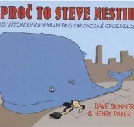 Proč to Steve nestih - cena, srovnání