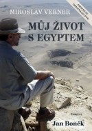 Miroslav Verner / Můj život s Egyptem - cena, srovnání