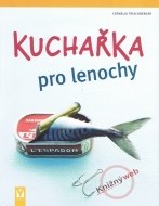 Kuchařka pro lenochy - cena, srovnání
