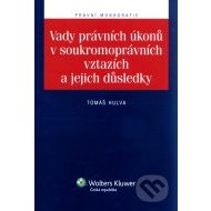 Vady právních úkonů v soukromoprávních vztazích a jejich důsledky - cena, srovnání
