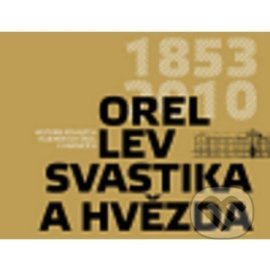 Orel, lev, svastika a hvězda