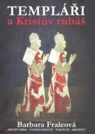 Templáři a Kristův rubáš