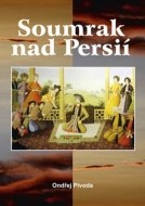 Soumrak nad Persií - cena, srovnání