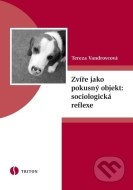 Zvíře jako pokusný objekt: sociologická reflexe - cena, srovnání