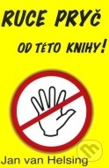Ruce pryč od této knihy - cena, srovnání