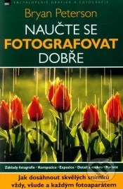 Naučte se fotografovat dobře