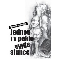 Jednou i v pekle vyjde slunce - cena, srovnání