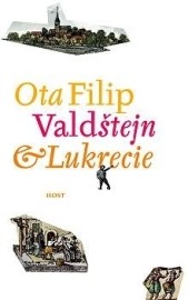 Valdštejn a Lukrécie