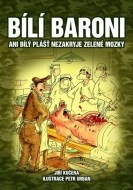 Bílí baroni - cena, srovnání