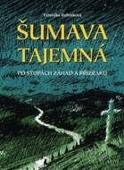 Šumava tajemná - cena, srovnání