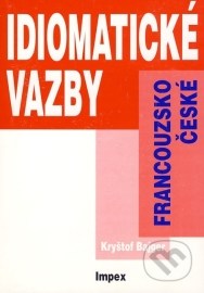 Francouzsko-české idiomatické vazby ve cvičeních